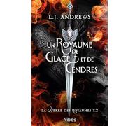 Un royaume de glace et de cendres