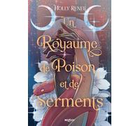 Un royaume de poison et de serments