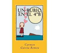 Un rubio en el 4ºB: Novela en papel