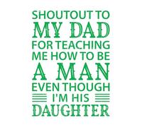 Un saludo a mi papá por enseñarme a ser un hombre Calcomanías de pared 34x46.6cm Pintura mural artística Verde