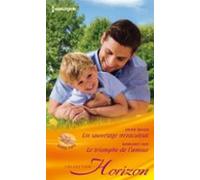 Un Sauvetage Miraculeux - Le Triomphe De Lamour (ebook)