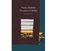 Un Secret À La Fenêtre