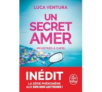 Un secret amer: Tome 2, Meurtres à Capri