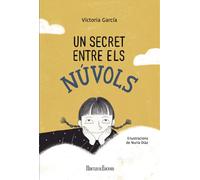 UN SECRET ENTRE ELS NUVOLS | Amelia Victoria García Luengo