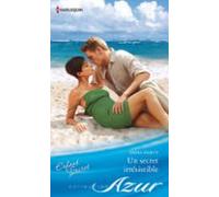 Un Secret Irrésistible (ebook)
