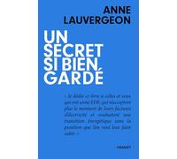 Un secret si bien gardé