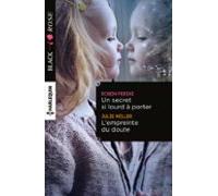 Un Secret Si Lourd À Porter - Lempreinte Du Doute (ebook)