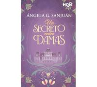 Un secreto entre damas (HQÑ)
