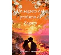 Un segreto dal profumo di Zagara