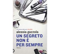 Un segreto non è per sempre (I Grandi TEA)