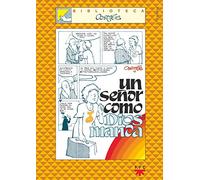 Un Señor Como Dios Manda: 3 (Biblioteca Cortés)