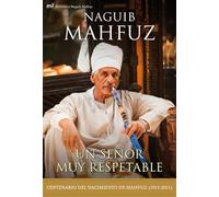 Un señor muy respetable (MR Biblioteca Naguib Mahfuz)