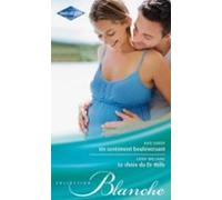 Un Sentiment Bouleversant - Le Choix Du Dr Mills (ebook)