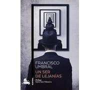 Un ser de lejanías (Contemporánea)