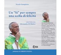 Un «si» per sempre una scelta di felicità