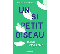 Un si petit oiseau