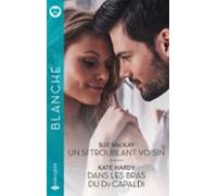 Un Si Troublant Voisin - Dans Les Bras Du Dr Capaldi (ebook)