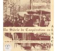 Un Siècle De Coopération (ebook)