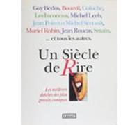 Un Siècle De Rire (ebook)