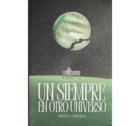 Un Siempre En Otro Universo