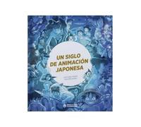 Un siglo de animacion japonesa (CROSSOVER)