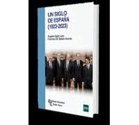Un Siglo De España (1923-2023)