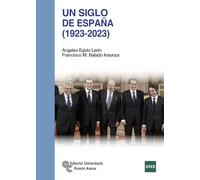 Un Siglo de España (1923 - 2023) (Manuales)