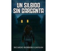 UN SILBIDO SIN GARGANTA: Un misterio sobrenatural del universo Fortress Flint