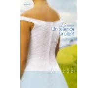 Un Silence Brûlant (ebook)