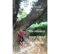 Un silence trop lourd à porter