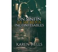 UN SINFÍN DE SECRETOS INCONFESABLES