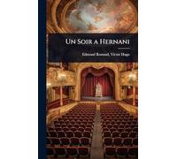 Un Soir a Hernani