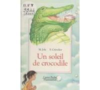 Un Soleil De Crocodile (ebook)