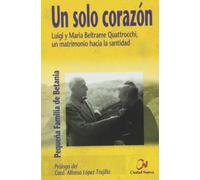 Un solo corazón (RAICES DE LA FE)