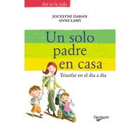 Un solo padre en casa (Desarrollo profesional)