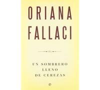 Un sombrero lleno de cerezas : una saga