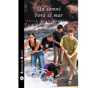UN SOMNI VORA EL MAR | Josep Joan Miralles Torla