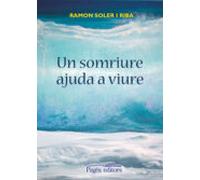 Un Somriure Ajuda A Viure