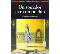 Un Soñador Para Un Pueblo. Material Auxiliar (Aula de Literatura) - 9788431677206