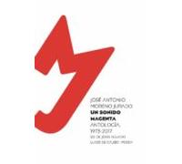 Un Sonido Magenta: Antologia Poetica 1973-2017