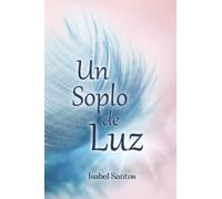 Un Soplo de Luz