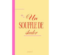 Un Souffle de Shukr: Un voyage intérieur pour ancrer la gratitude au cœur de ta vie !