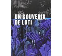 Un souvenir de Loti