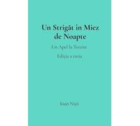 Un Strig¿t în Miez de Noapte