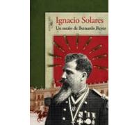 Un Sueño De Bernardo Reyes (ebook)
