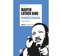Un sueño de igualdad: Antología Martin Luther King: 9 (Clásicos del Pensamiento Crítico)