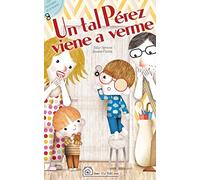 Un tal Pérez viene a verme: 3 (Historias para recortar)