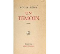 Un Témoin (ebook)