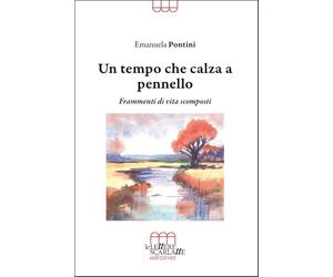 Un tempo che calza a pennello. Frammenti di vita scomposti