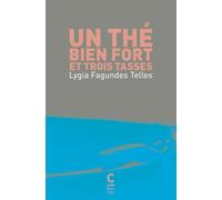 Un thé bien fort et trois tasses